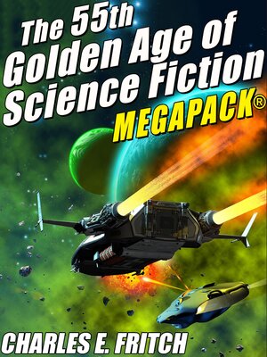 cover image of The 55th Golden Age of Science Fictioni MEGAPACK&#174;